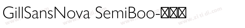 GillSansNova SemiBoo字体转换